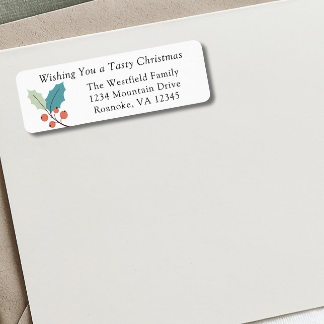 Holly Berries Christmas Theme Return Address (Wishing You a Tasty Christmas Holly and Red Berries Return Address Label)