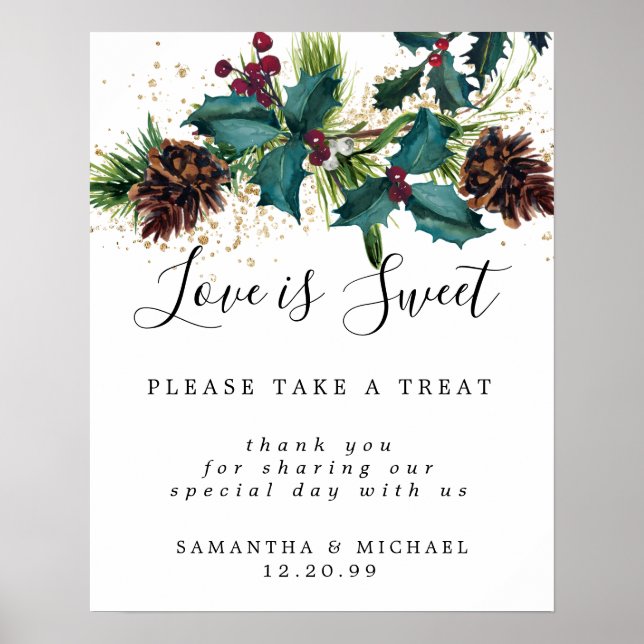 Holly Berry Love is Sweet Wedding Dessert Bar Sign (Front)