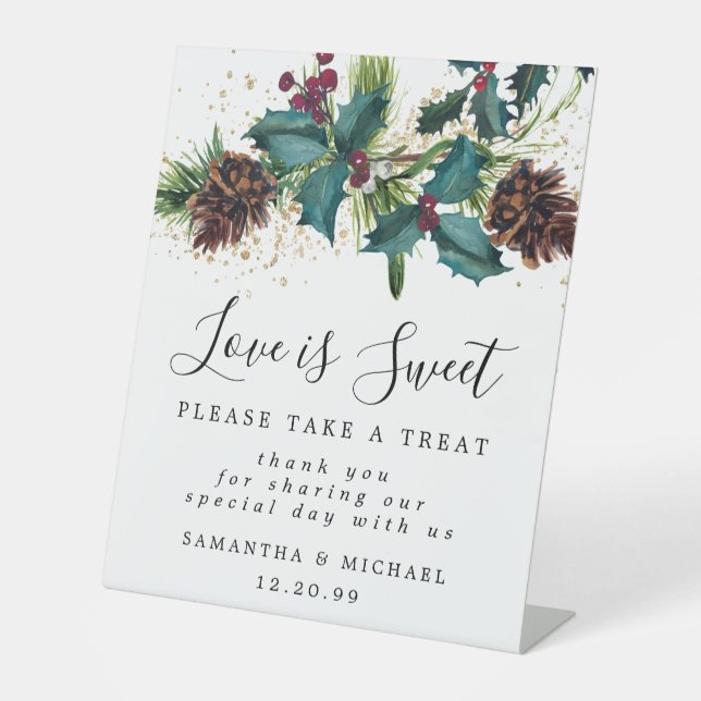Holly Berry Love is Sweet Wedding Dessert Bar Sign (Front)