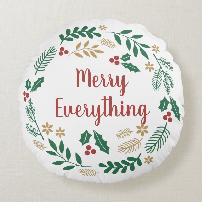 Holly Berry Pine Wreath Merry Everything Photo Thr Round Cushion (Front)