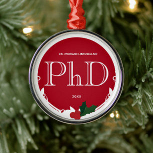 Holly Berry Red White PhD Graduation Metal Tree Decoration