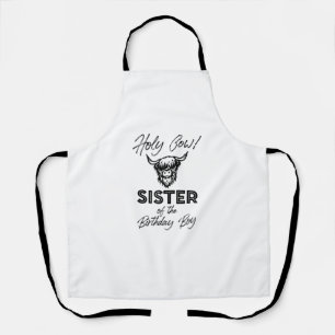 Holly Cow Sister Of The Birthday Boy Highland Cow Apron