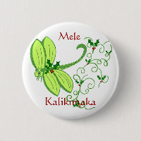 Holly dragonfly, Mele, Kalikimaka button