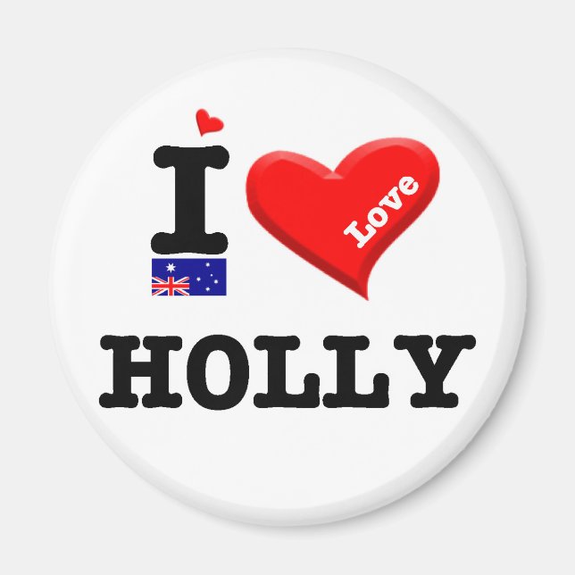 HOLLY - I Love Magnet (Front)