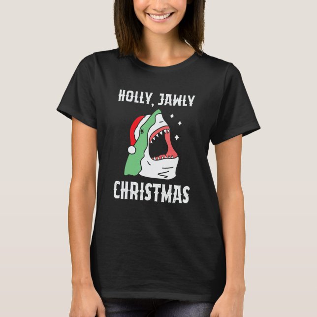 Holly Jawly Christmas  Christmas In July Shark T-Shirt (Front)