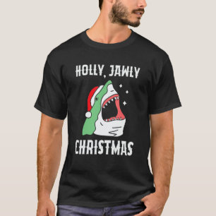 Holly Jawly Christmas  Christmas In July Shark T-Shirt