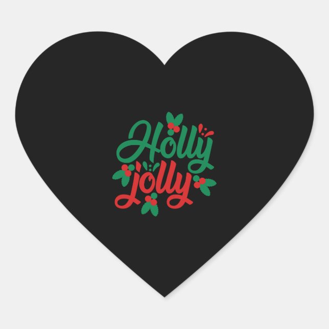 Holly jolly, A great Christmas party gift Heart Sticker (Front)
