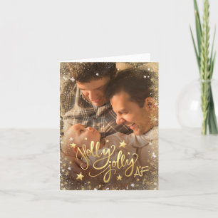Holly Jolly AF Shiny Faux Gold Foil Photo Holiday Card