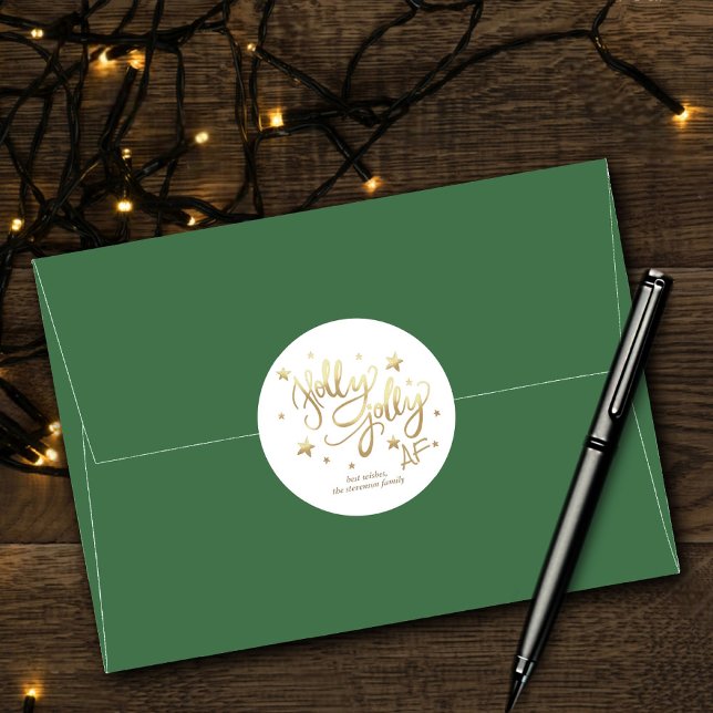 Holly Jolly AF | Shiny Gold Faux Foil Script Classic Round Sticker (Creator Uploaded)