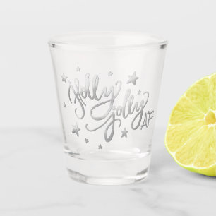 Holly Jolly AF   Shiny Silver Faux Foil Script Shot Glass