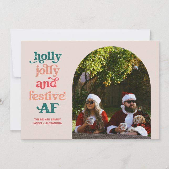 Holly Jolly and Festive AF Holiday Photo Card (Front)