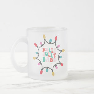 Holly jolly babe chritmas light frosted glass coffee mug