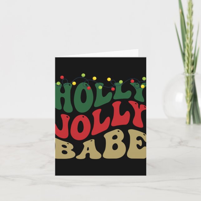 Holly Jolly Babe Retro Groovy Christmas Black T Sh Card (Front)