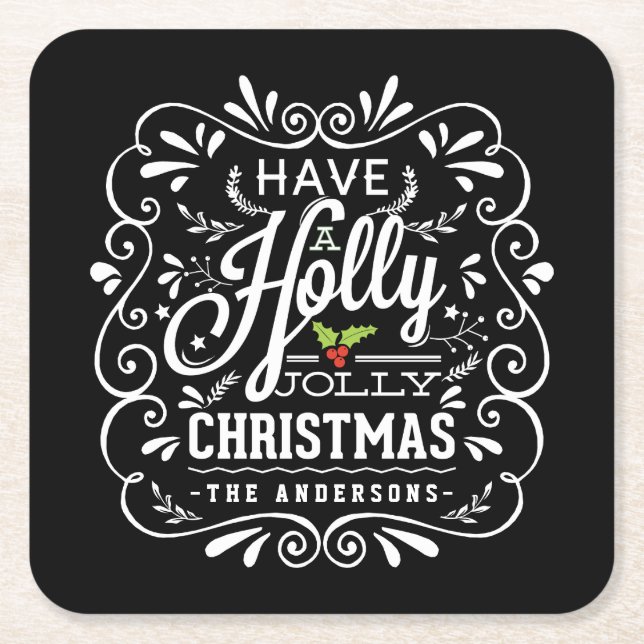 Holly Jolly Christmas Chalkboard Holiday Party Square Paper Coaster (Front)