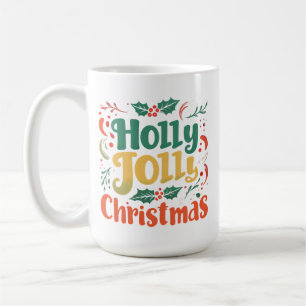 Holly Jolly Christmas Classic Mug - 15 oz