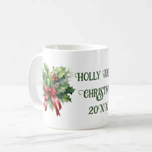 "Holly Jolly Christmas"  Coffee Mug