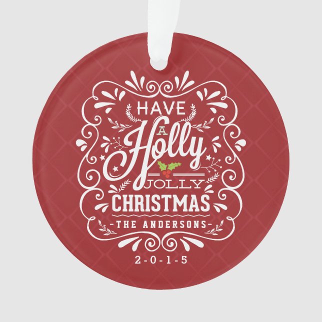 Holly Jolly Christmas Fancy Chalkboard Photo Ornament (Front)
