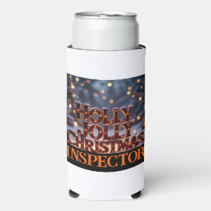 Holly Jolly Christmas Inspector Fun Seltzer Can Cooler