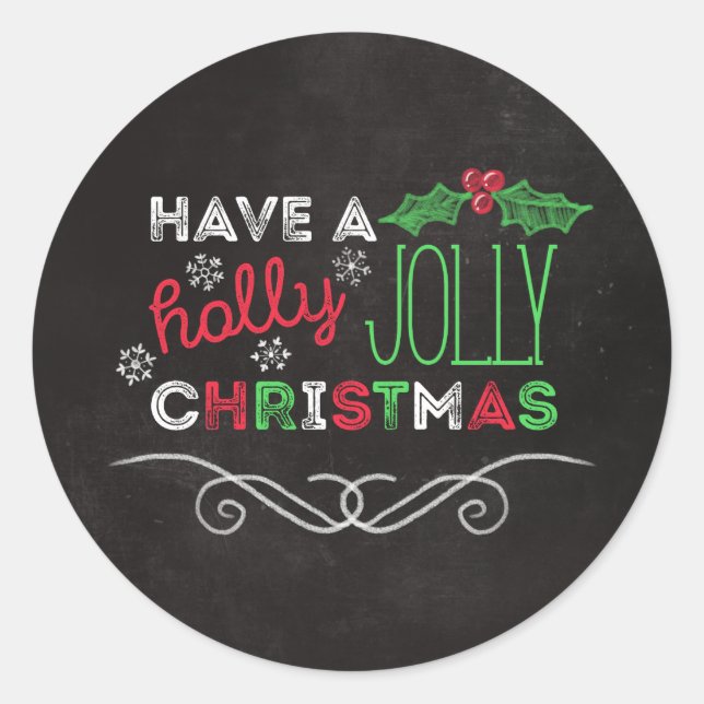 Holly Jolly Christmas Rustic Chalkboard Classic Round Sticker (Front)