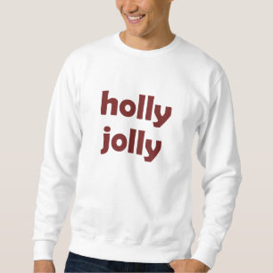Holly Jolly Christmas Santa Claus Gift Sweatshirt