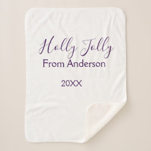 Holly Jolly holidays add name family year purple s Sherpa Blanket