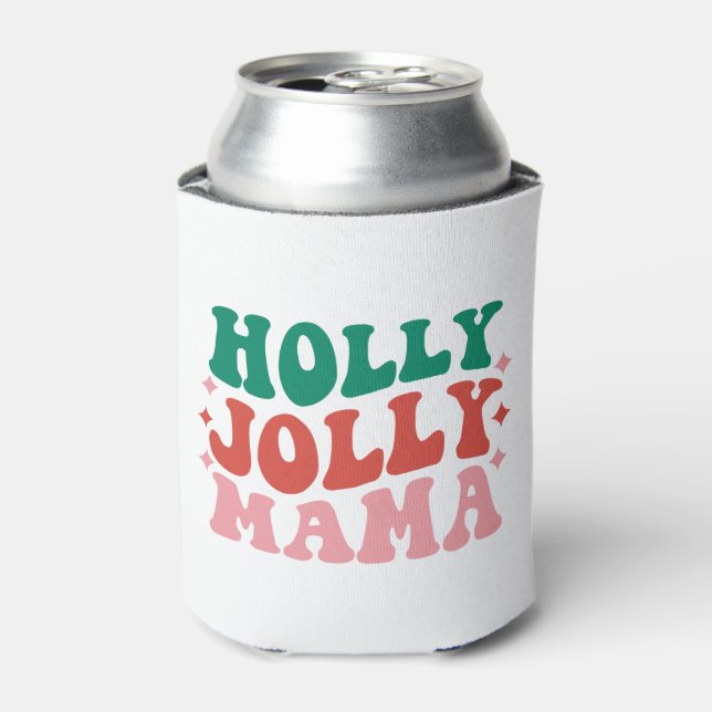 Holly Jolly Mama - Fun Holiday Design Can Cooler (Can Front)
