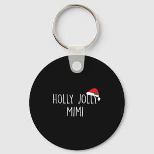 Holly Jolly Mimi Shirt Cute Holiday Christmas Gift Key Ring