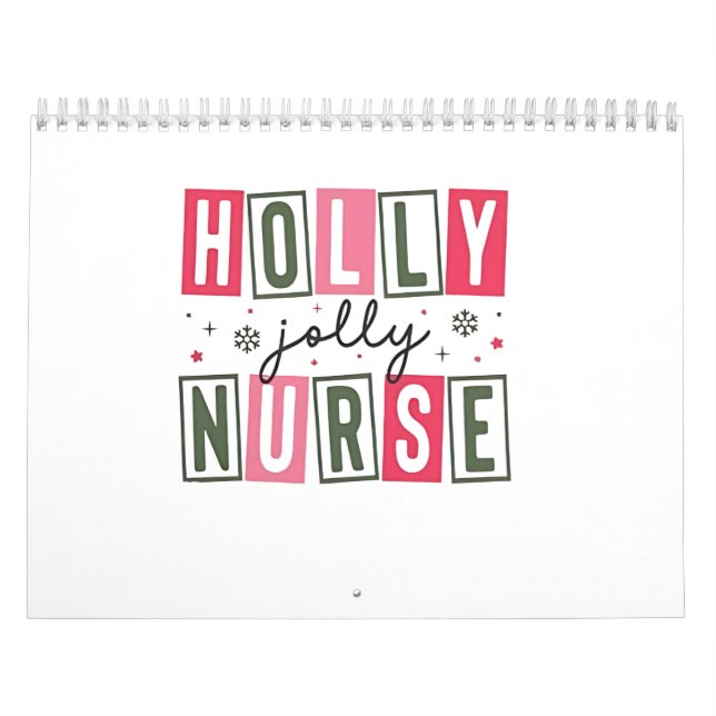 Holly Jolly Nurse Christmas Xmas Nursing Life  Calendar (Cover)