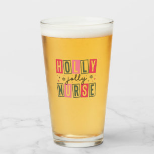 Holly Jolly Nurse Christmas Xmas Nursing Life Glass