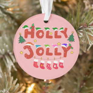 Holly Jolly Ornament