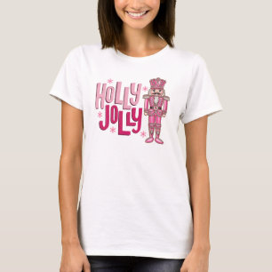 Holly Jolly Pink Nutcracker T-Shirt