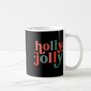 Holly Jolly Retro Holiday Tygraphy Toddler T Shirt Coffee Mug