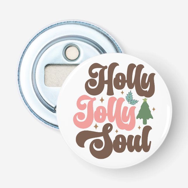 Holly Jolly Soul Retro Groovy Christmas Holidays Bottle Opener (Front)