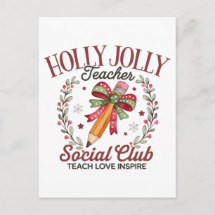 Holly Jolly Teacher Social Club Teach Love Inspire Invitation Postcard