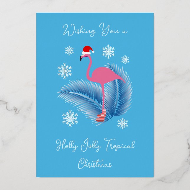 Holly Jolly Tropical Christmas Flamingo Foil Holiday Card (Front)