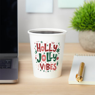 Holly Jolly Vibes Christmas Paper Cup