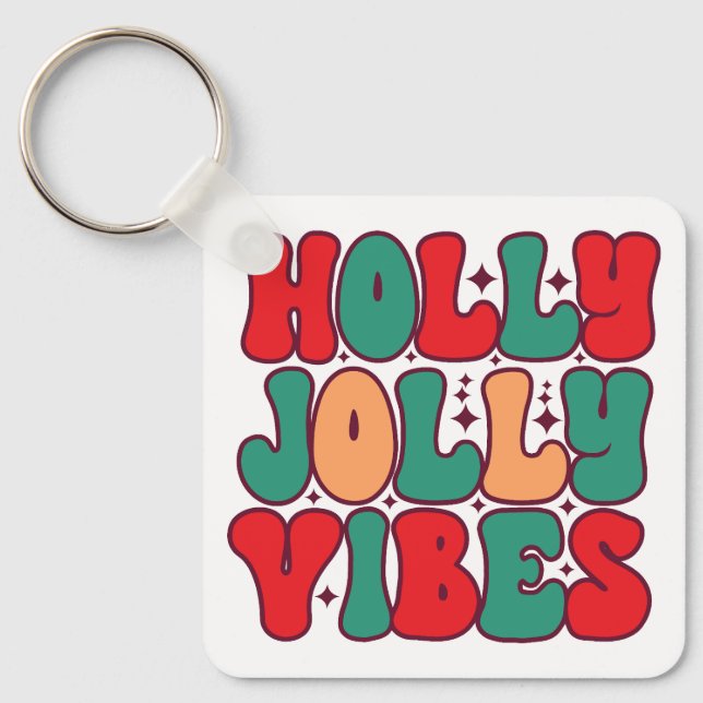 Holly Jolly Vibes Retro Groovy Christmas Holidays Key Ring (Front)