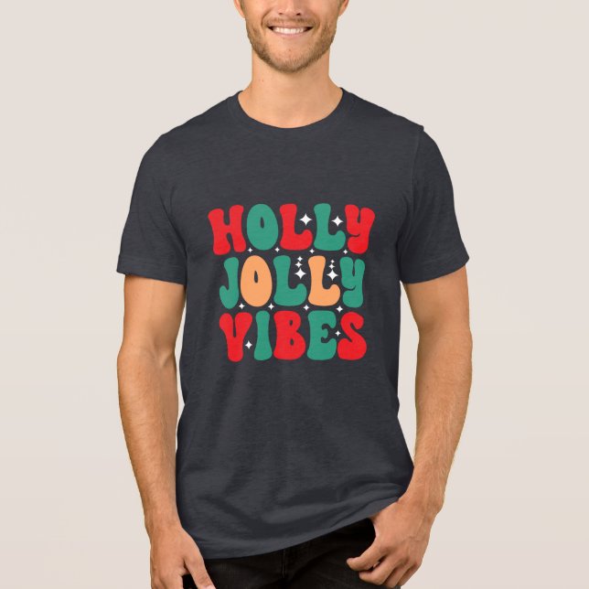 Holly Jolly Vibes Retro Groovy Christmas Holidays Tri-Blend Shirt (Front)