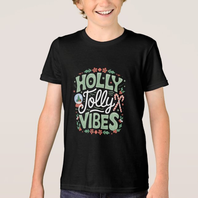 Holly Jolly Vibes Tri-Blend Shirt (Front)