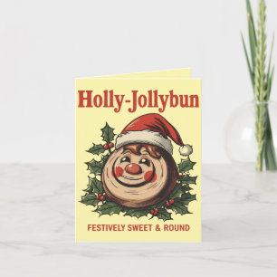 Holly-Jollybun – Funny Christmas Cinnamon Roll Pun Card