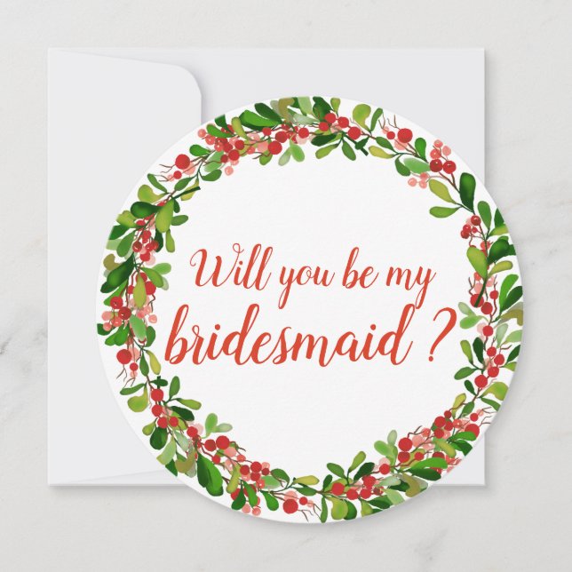Holly Leaves Berry Christmas | Wedding Bridesmaid Invitation (Front)