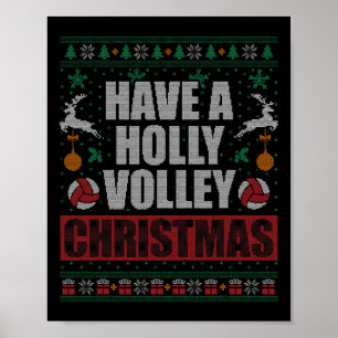 Holly Volley Volleyball Ugly Christmas Xmas Mens W Poster