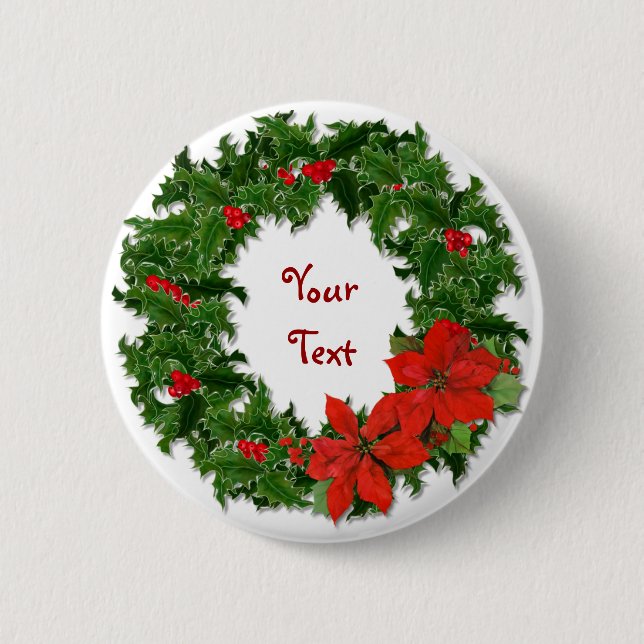 Holly Wreath Customise 6 Cm Round Badge (Front)
