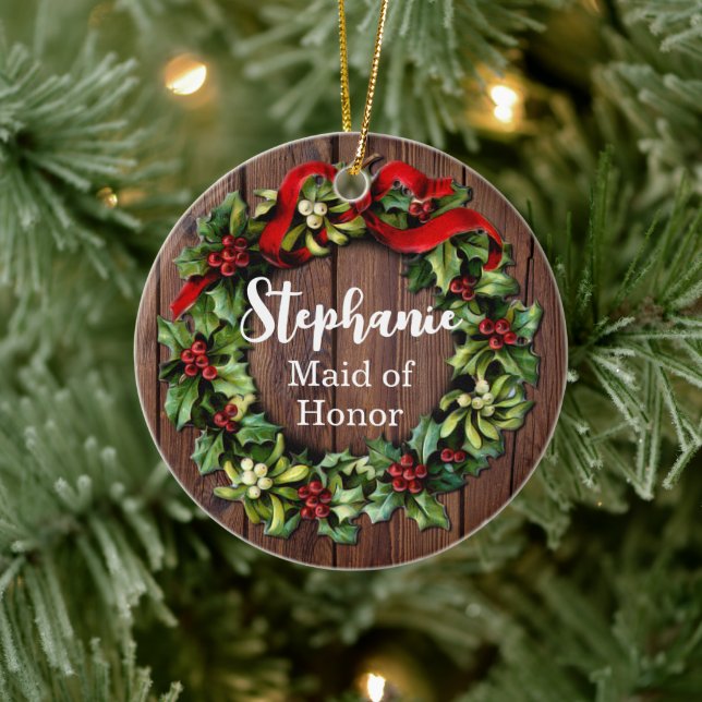 Holly Wreath Maid of Honour Custom Wedding Party Ceramic Tree Decoration (Tree)