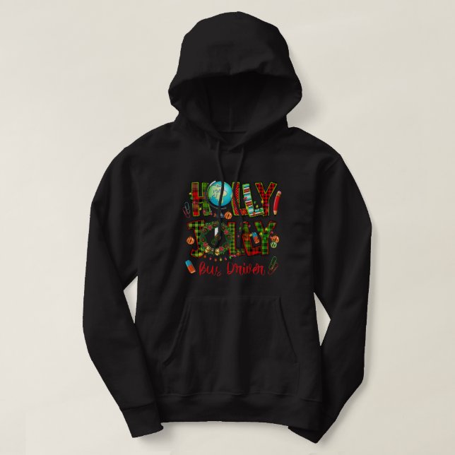 Holly Xmas Jolly Bus Driver Funny Christmas Hoodie (Design Front)