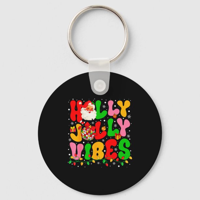 Holly Xmas Jolly Vibes Santa Christmas Lights Disc Key Ring (Front)