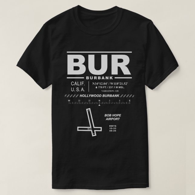 Hollywood Burbank Bob Hope Airport BUR T-Shirt (Design Front)