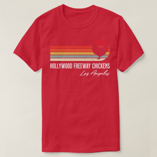 Hollywood Freeway Chickens Los Angeles Retro Souve T-Shirt (Design Front)