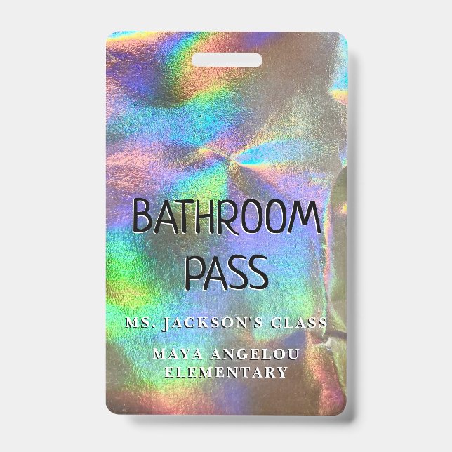 Holographic Back To School Colours Bathroom Pass ID Badge (Front)
