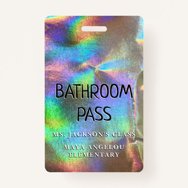 Holographic Back To School Colours Bathroom Pass ID Badge (Front)